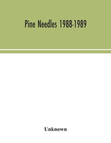 Pine needles 1988-1989 (Paperback)