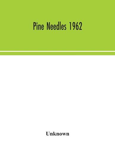 Pine Needles 1962 (Paperback)