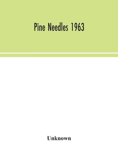 Pine Needles 1963 (Paperback)