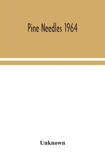 Pine Needles 1964 (Paperback)