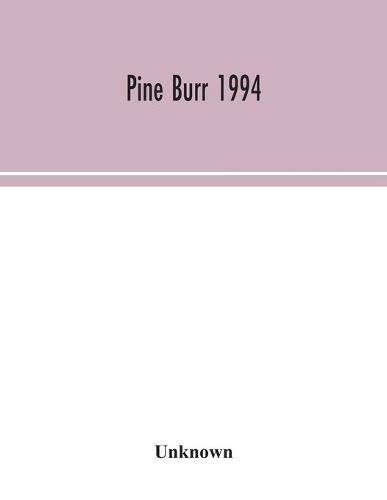 Pine Burr 1994 (Paperback)