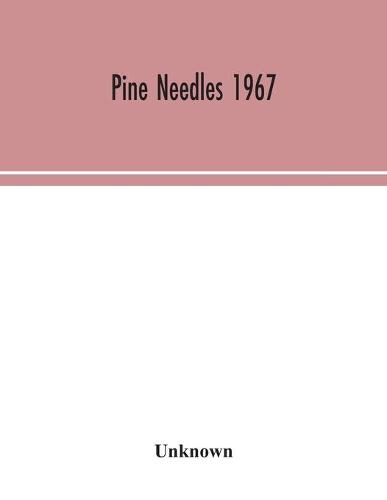 Pine Needles 1967 (Paperback)
