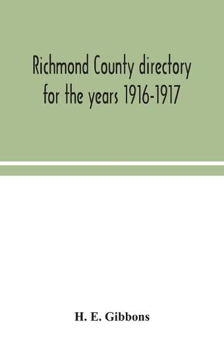 Richmond County directory for the years 1916-1917 (Paperback)