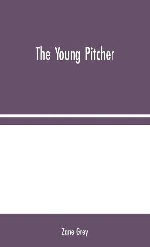 The Young Pitcher (Hardback)