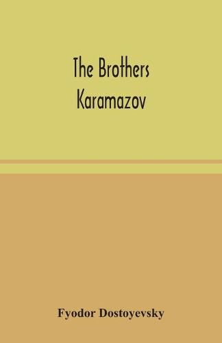 The brothers Karamazov (Paperback)