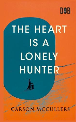 The Heart Is a Lonely Hunter (Book)