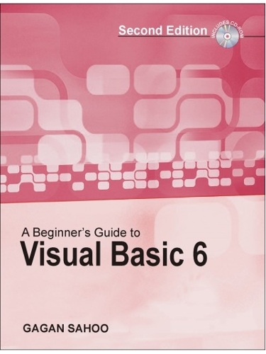 A Beginner'S Guide to Visual Basic 6 (with CD) (Paperback)