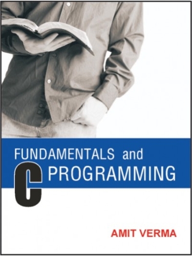 Fundamentals and C Programming (Paperback)