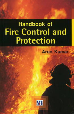 Handbook of Fire Control & Protection (Hardback)