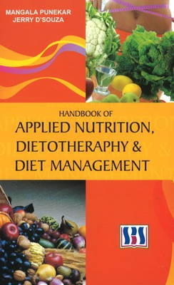 Handbook of Applied Nutrition, Dietotherapy & Diet Management (Hardback)