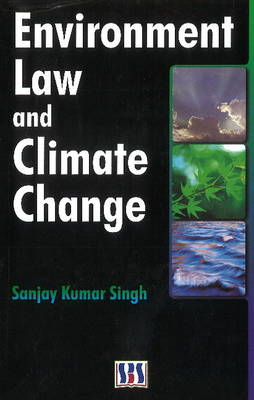 Environmental Law & Climate Change (Hardback)
