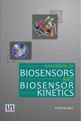 Handbook of Biosensors & Biosensor Kinetics (Hardback)