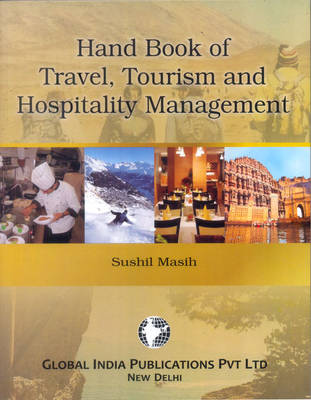 Hand Book of Travel, Tourism and Hospitality Management (Paperback)