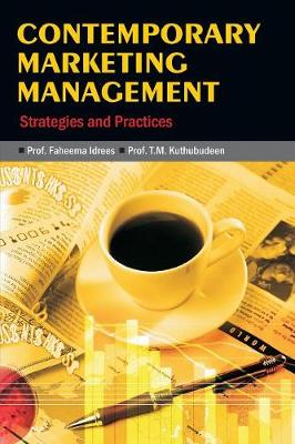 Contemporary Marketing Management: Strategies and Practices (Paperback)