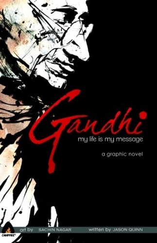 Gandhi: My Life Is My Message (Paperback)
