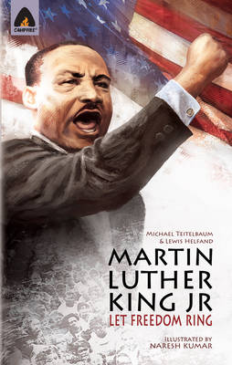Martin Luther King Jr: Let Freedom Ring - Heroes (Paperback)