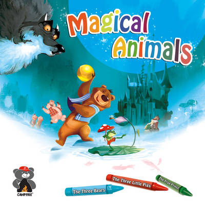 Magical Animals: The Three Bears, the Three Little Pigs & the Frog Prince (Paperback)