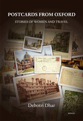 POSTCARDS FROM OXFORD: Stories of Women and Travel (Paperback)