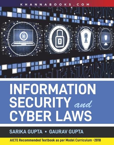 Information Security and Cyber Laws (Paperback)