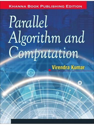 Parallel Algorithm and Computation (Paperback)