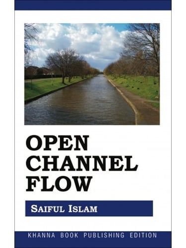 Open Channel Flow (Paperback)