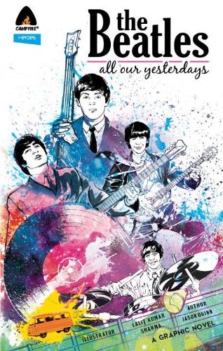 Beatles, The: All Our Yesterdays (Paperback)