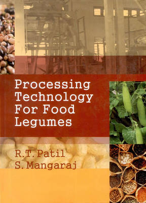 Processing Technology for Food Legumes (Hardback)
