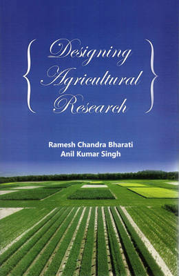 Designing Agricultural Research (Hardback)