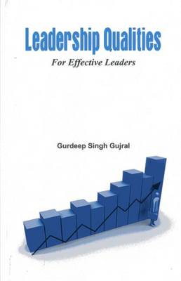 Leadership Qualities for Effective Leaders (Paperback)