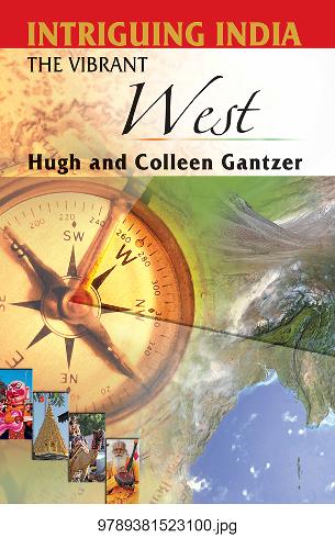 Intriguing India: The Vibrant West (Paperback)