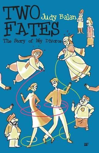 Two Fates: The Story of My Divorce (Paperback)