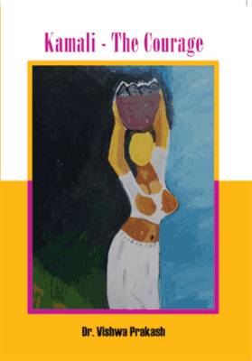 Kamali: The Courage (Paperback)