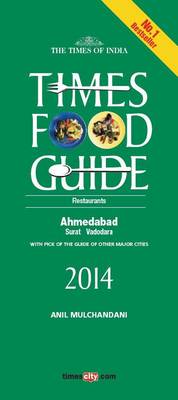 Times Food Guide Ahmedabad 2014 (Paperback)