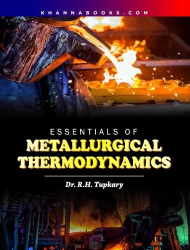 Essentials of Metallurgical Thermodynamics (Paperback)
