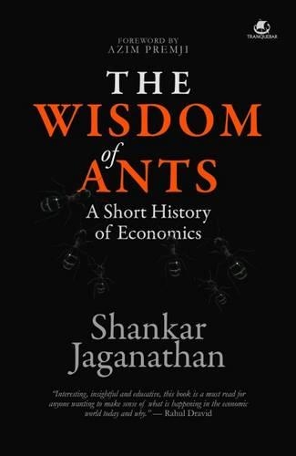 The Wisdom of Ants: A Short History of Economics (Paperback)