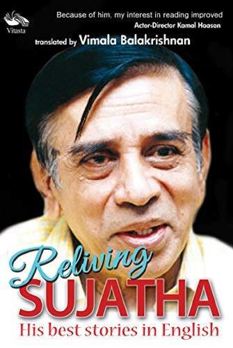 Reliving Sujatha: h: His Best Stories in Englis (Hardback)