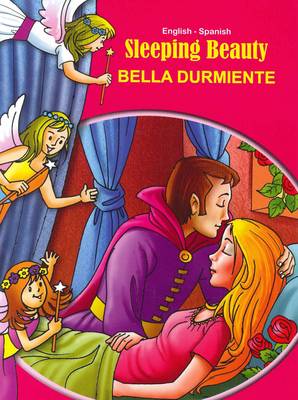 Sleeping Beauty - English/Spanish - Tales & Fables (Paperback)