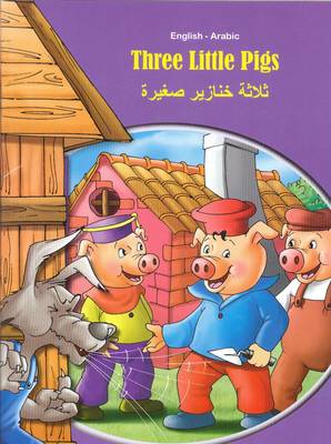 Three Little Pigs - English/Arabic - Tales & Fables (Paperback)