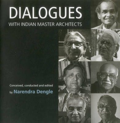Dialogues with Indian Master Architects (Paperback)