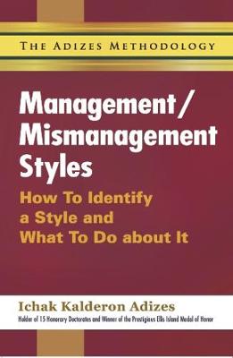 Management/Mismanagement Styles (Paperback)