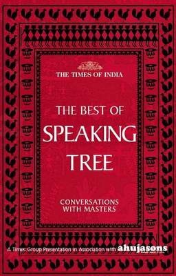 The Speaking Tree Conversation (Hardback)