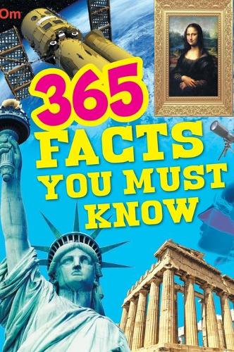 365 Facts You Must Know (Hardback)