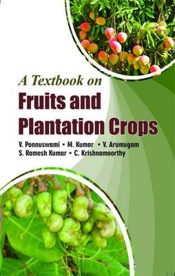 Text Book on Fruit & Plantation Crops (Hardback)