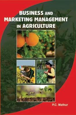 Business and Marketing Management in Agriculture (Hardback)