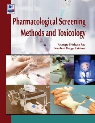 Pharmacological Screening Methods and Toxicology (Hardback)