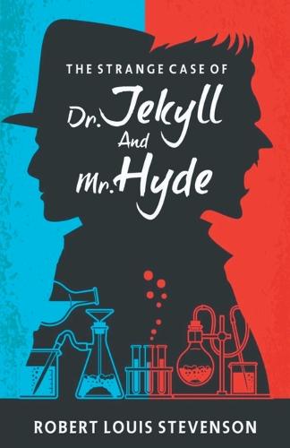 Strange Case of Dr. Jekyll and Mr.Hyde (Paperback)