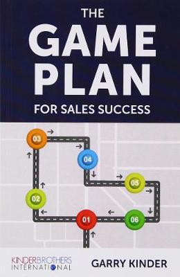 The Game Plan for Sales Success (Paperback)