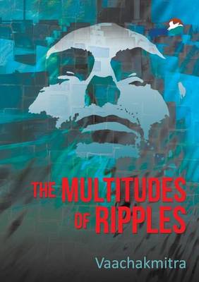 The Multitudes of Ripples: Valayavividha (Paperback)