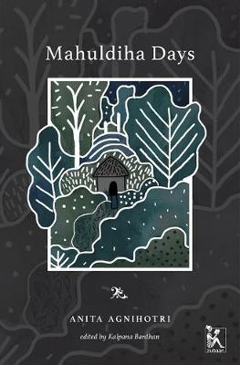 Mahuldiha Days (Hardback)