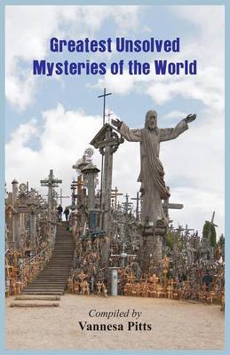 Greatest Unsolved Mysteries of the World (Paperback)